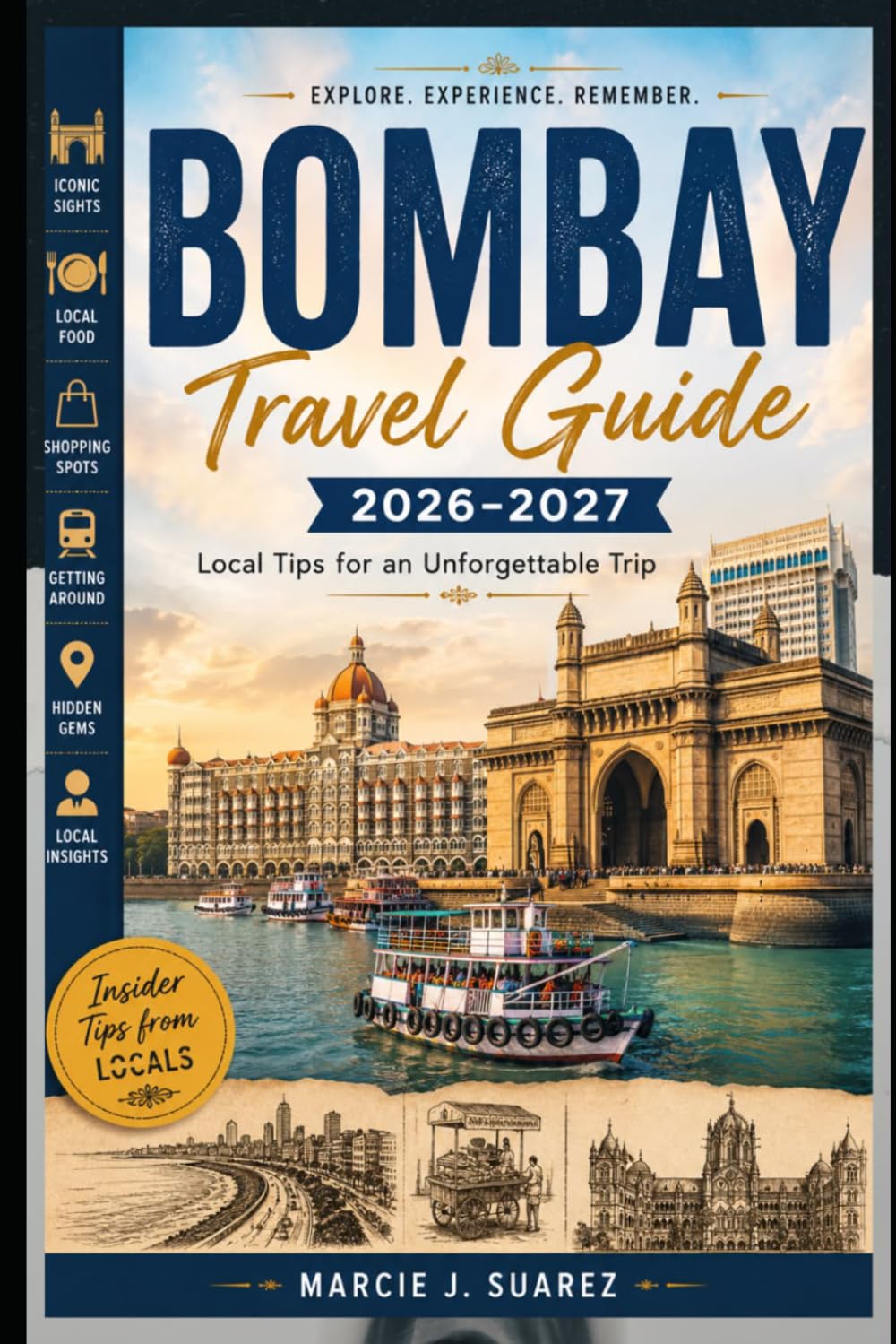 Bombay Travel Guide 2026–2027: Local Tips for an Unforgettable Trip