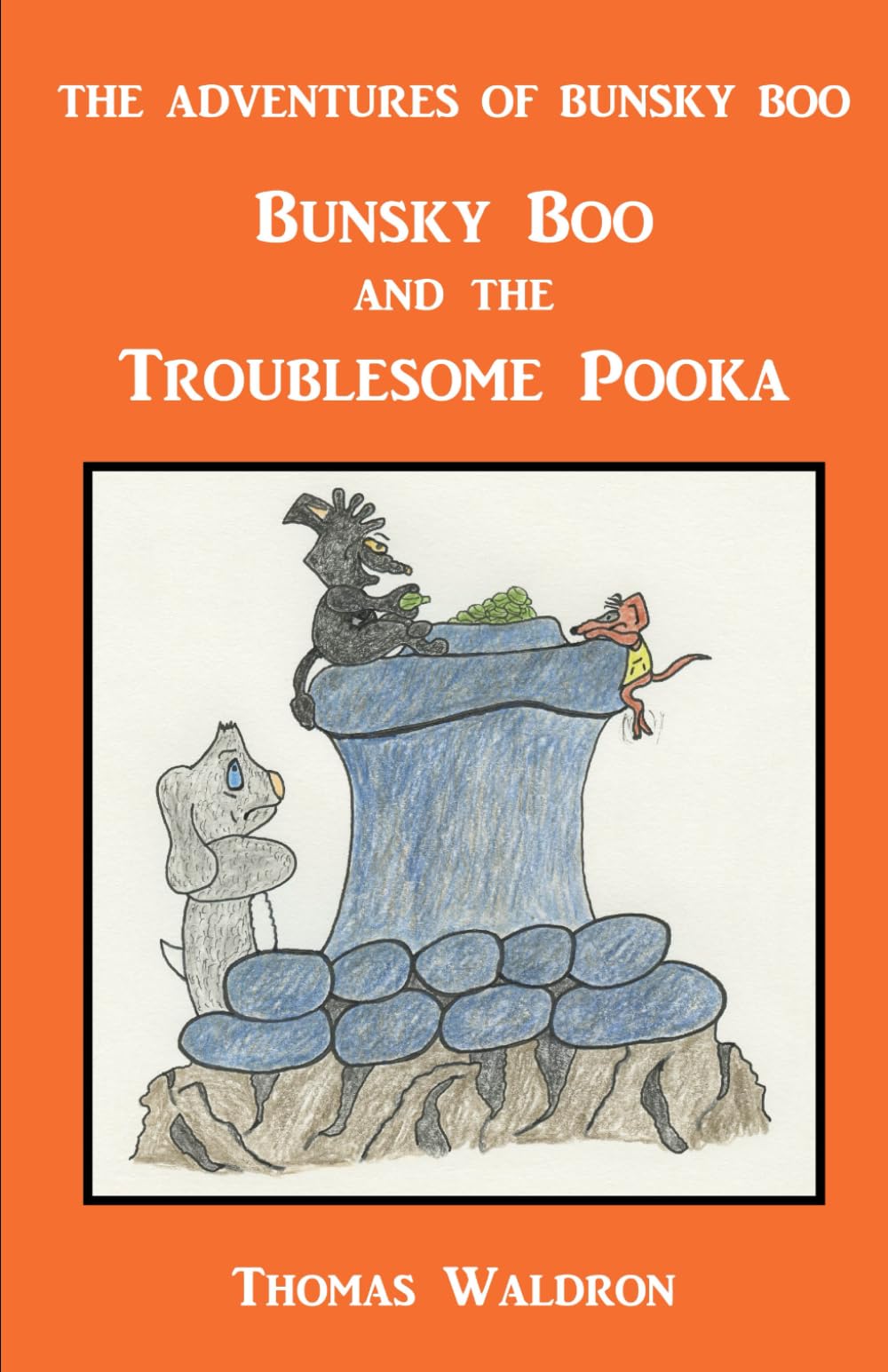 Bunsky Boo and the Troublesome Pooka (The Adventures of Bunsky Boo)