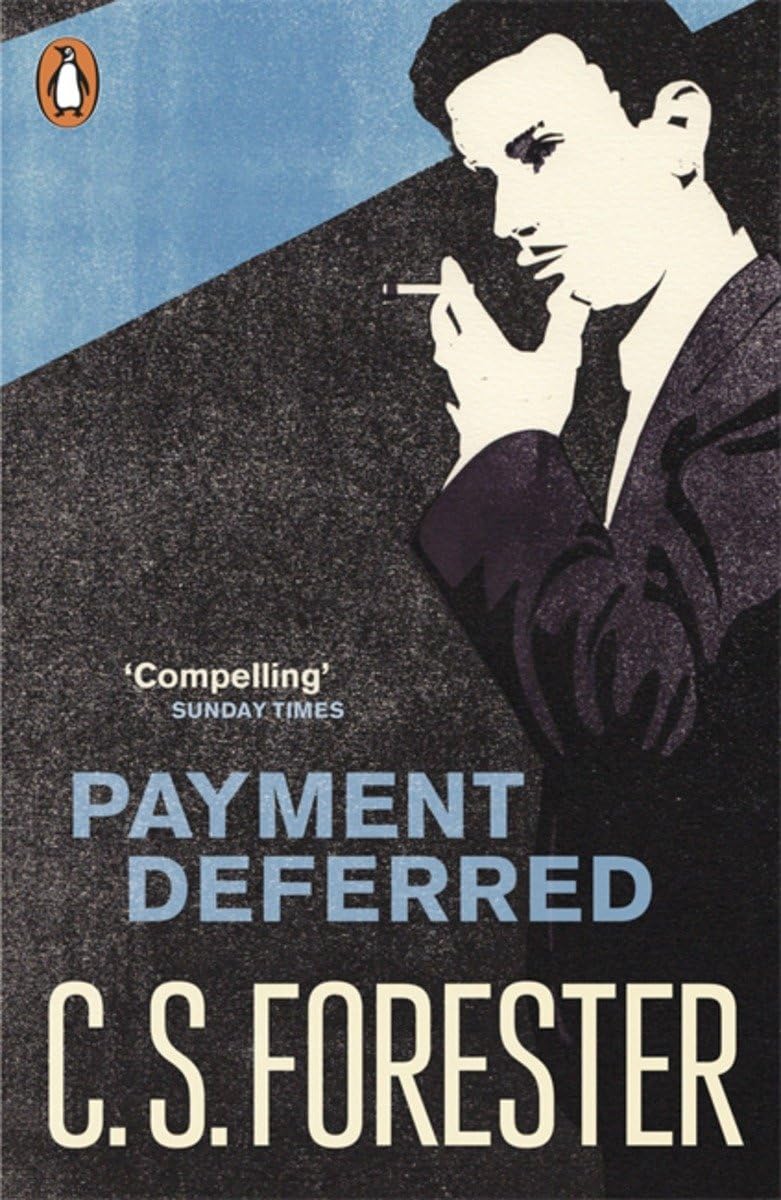 Payment Deferred (Penguin Modern Classics). Forester 9780141198101 New**