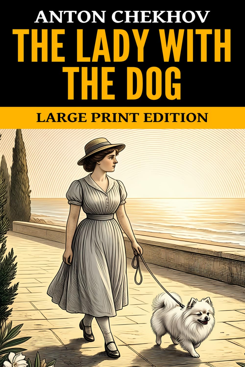 The Lady with the Dog: Large Print Edition