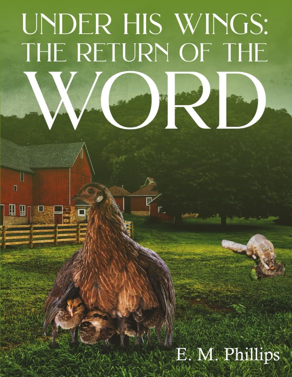 UNDER HIS WINGS: THE RETURN OF THE WORD