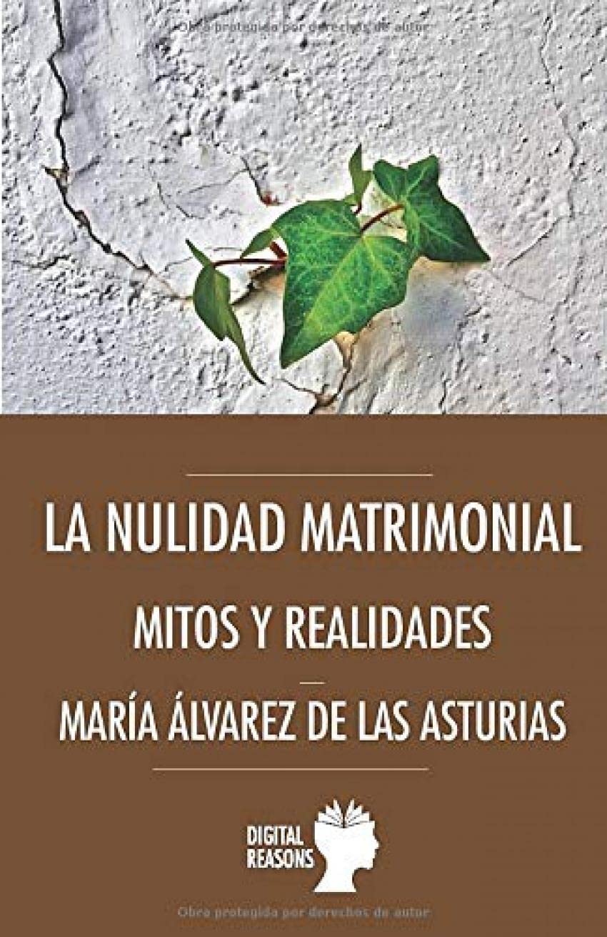 La nulidad matrimonial: Mitos y realidades: 71 (Argumentos para el s. XXI)