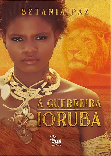 A Guerreira Ioruba