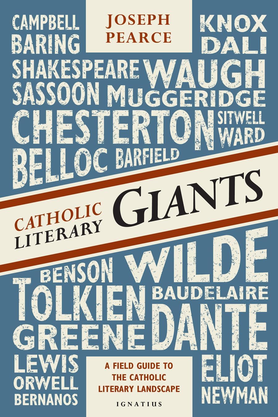 Catholic Literary Giants: A Field Guide to the Catholic Literary Landscape Paperback โ September 17, 2014