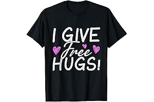 I Give Free Hugs! T-Shirt