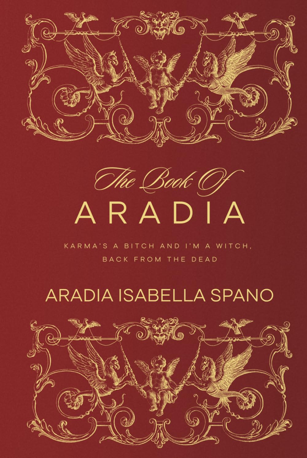 The Book of Aradia: Karma’s a Bitch and I’m a Witch