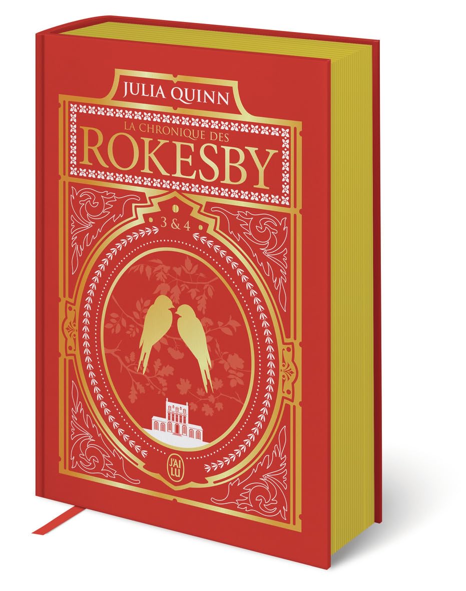 La chronique des Rokesby: Tomes 3 & 4-Édition reliée