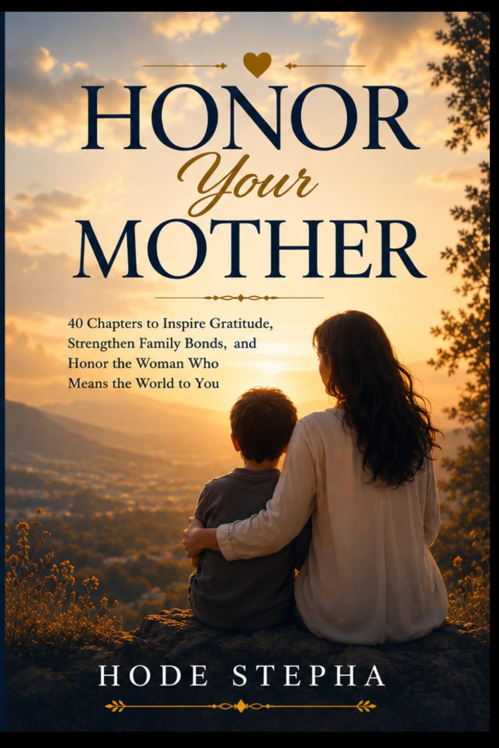 Honor Your Mother: A Lesson of Love, Respect, and Gratitude