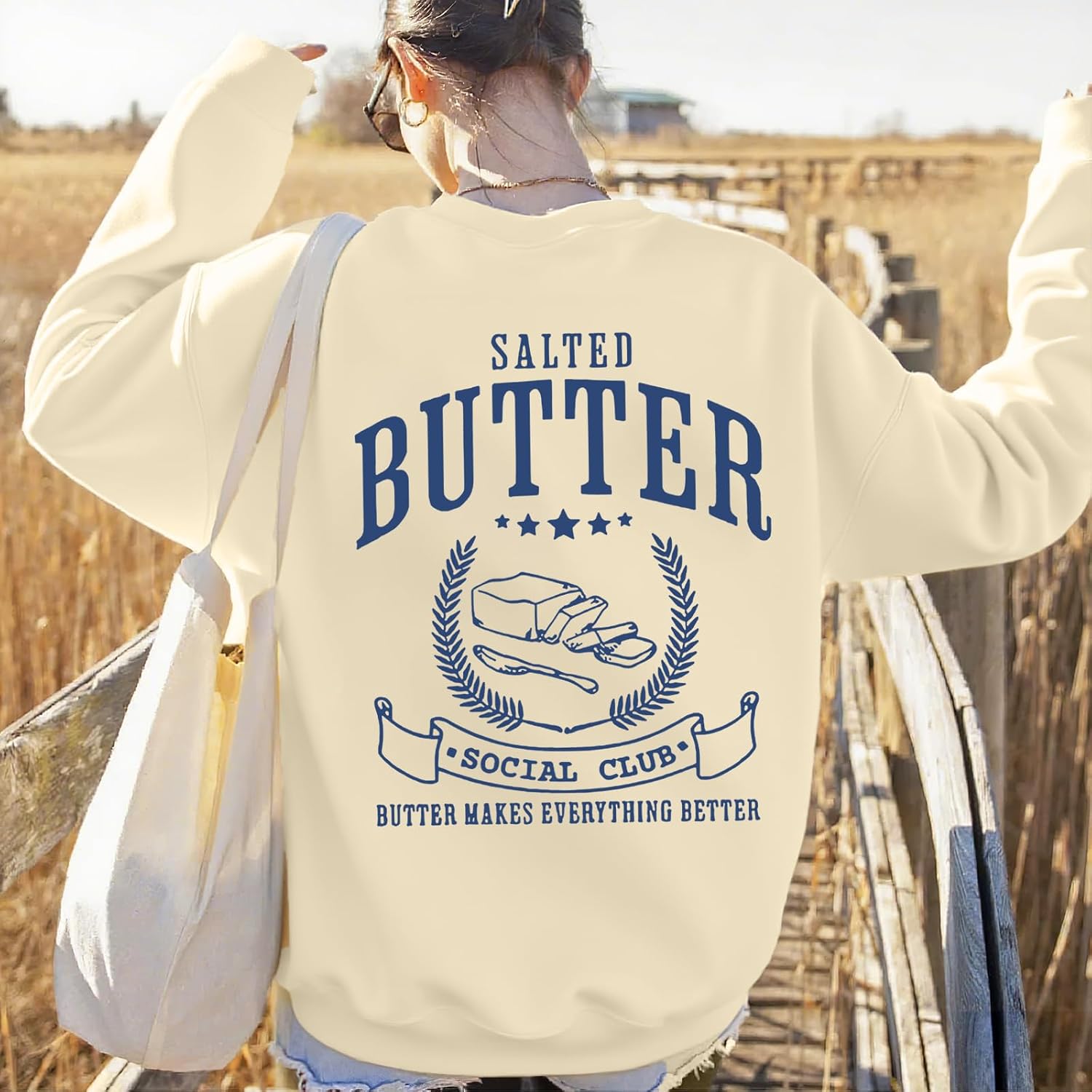 Butter Sweatshirt Funny Salted Butter Baking Lover Sweatshirt