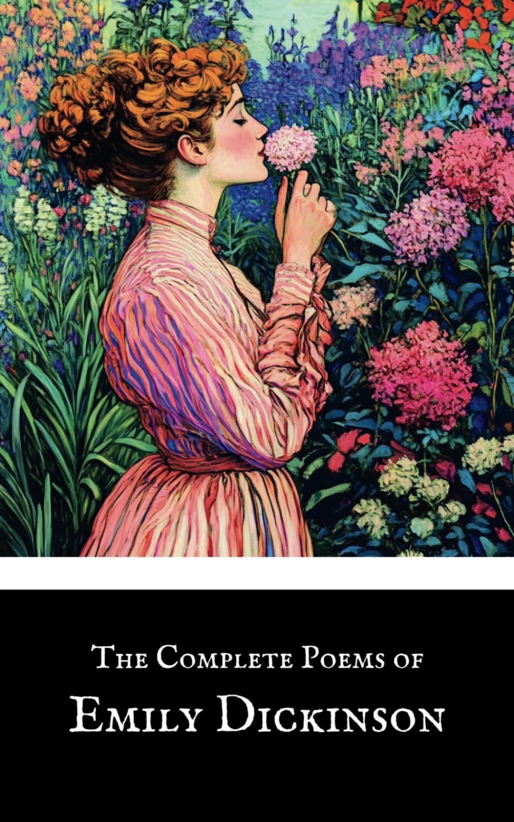 The Complete Poems of Emily Dickinson: Three Series, Complete, Classic Poetry Collection