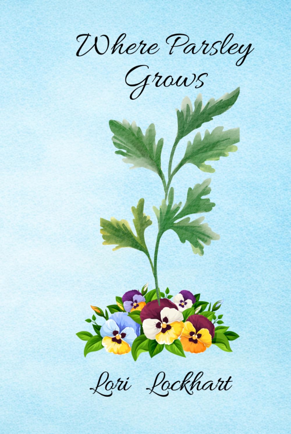 Where Parsley Grows