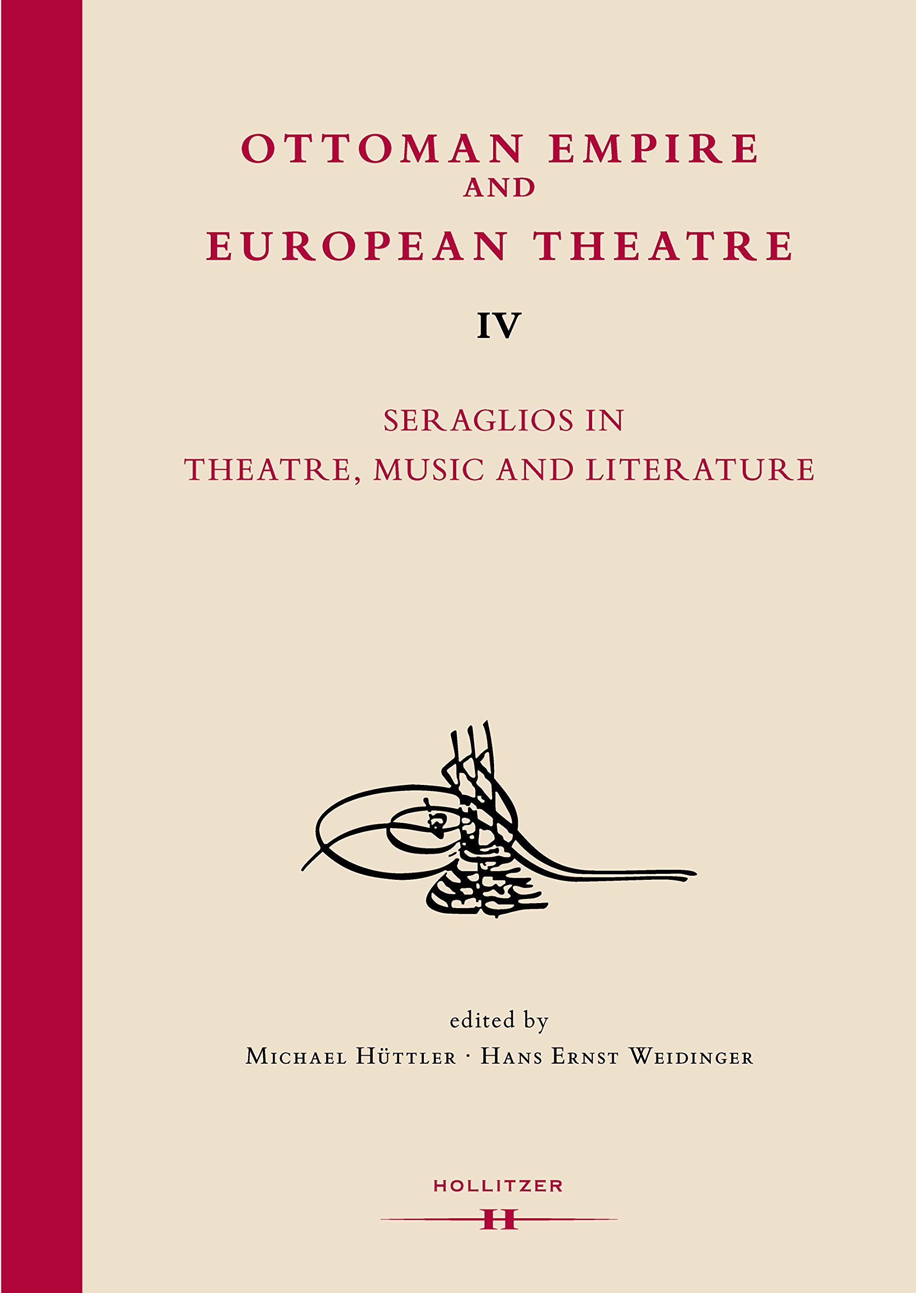 Ottoman Empire and European Theatre Vol IV livre histoire musique