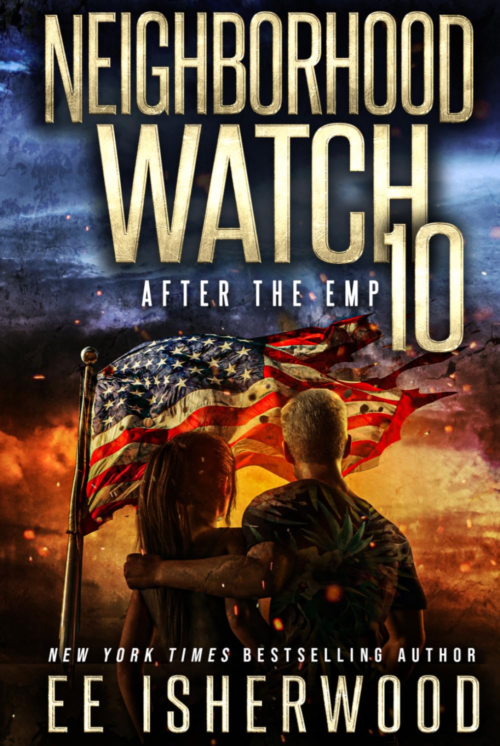 Neighborhood Watch 10: After the EMP