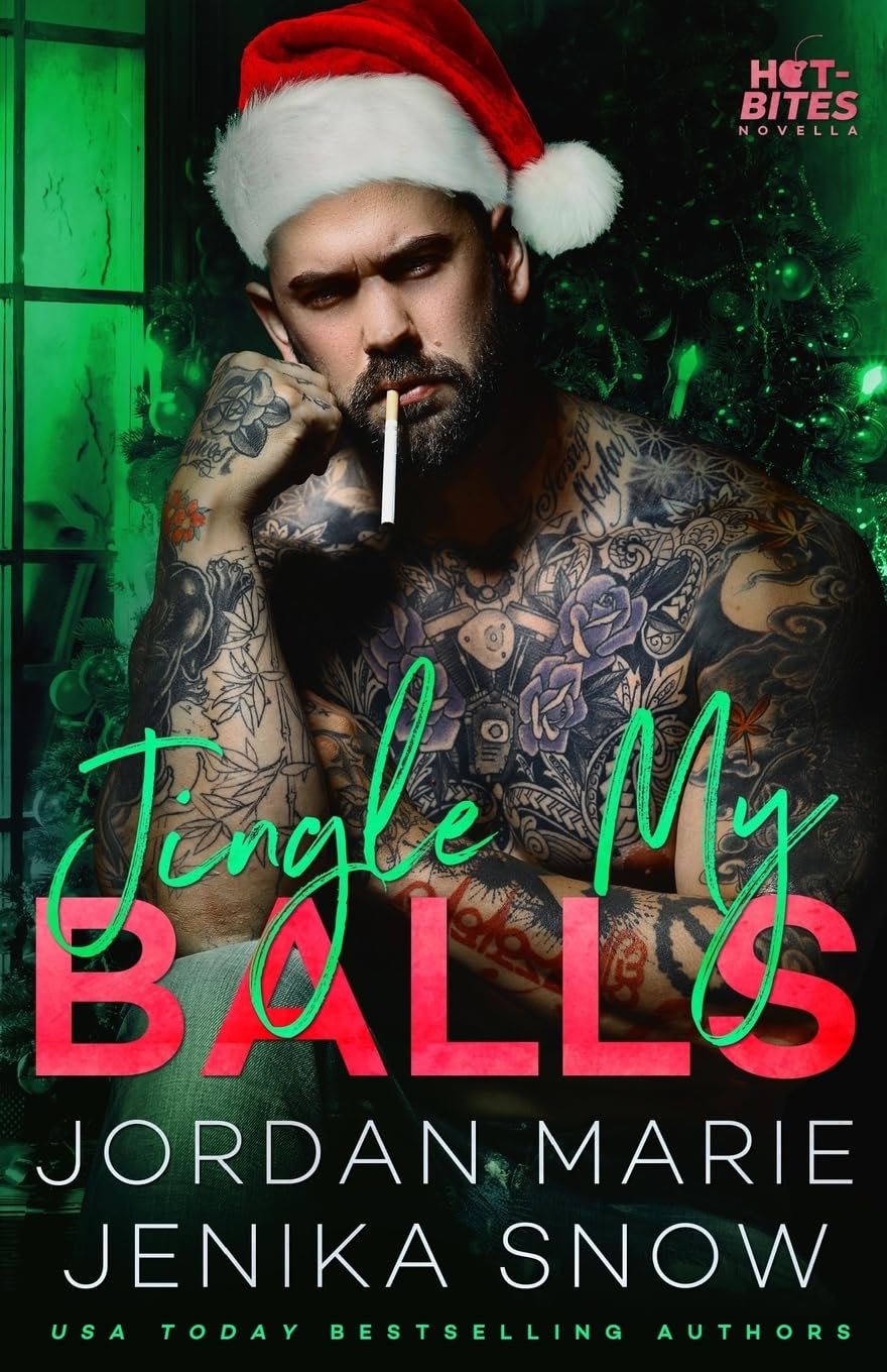 Jingle My Balls (Hot-Bites Novella): Volume 4