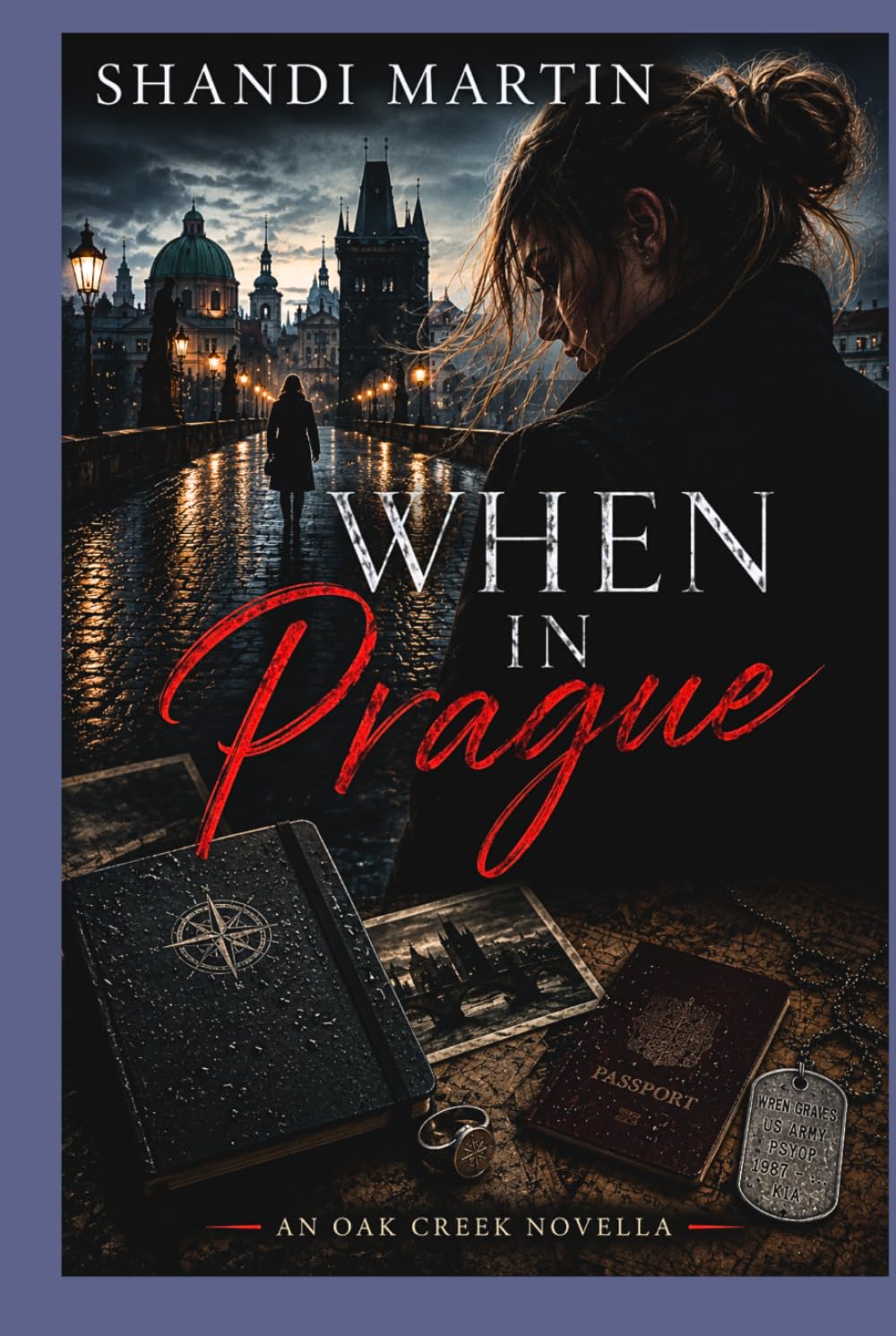 When In Prague: an Oak Creek Novella