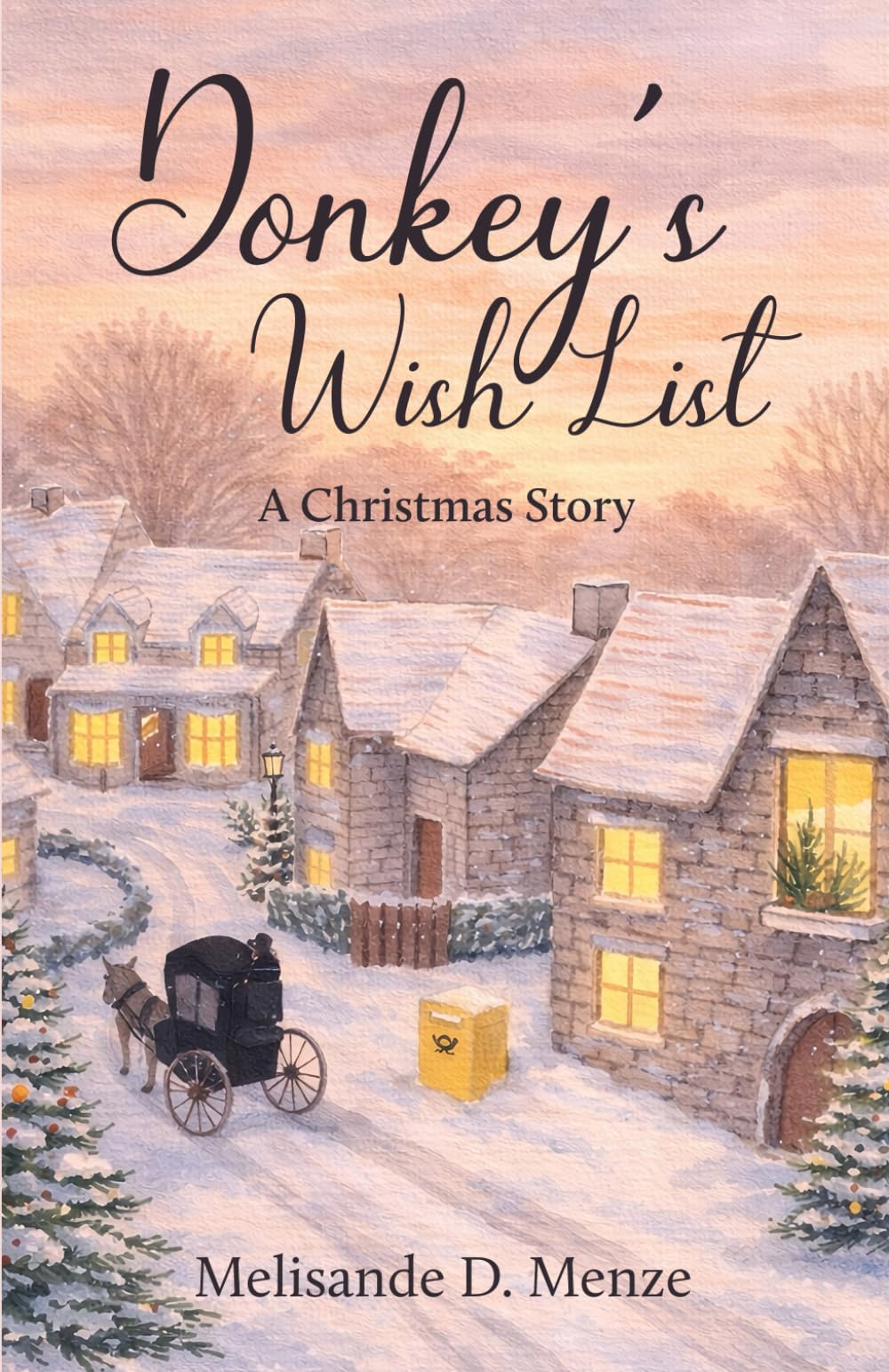 Donkey’s Wish List: A Christmas Story