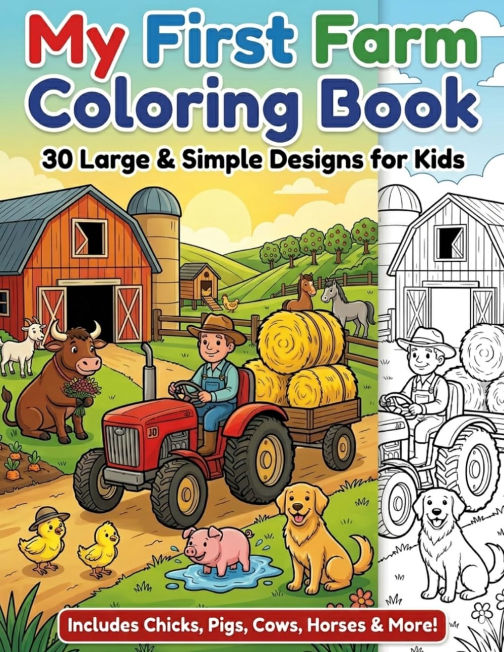 My First Farm Coloring Book: 30 Large & Simple Designs for Kids, Toddlers and Preschoolers