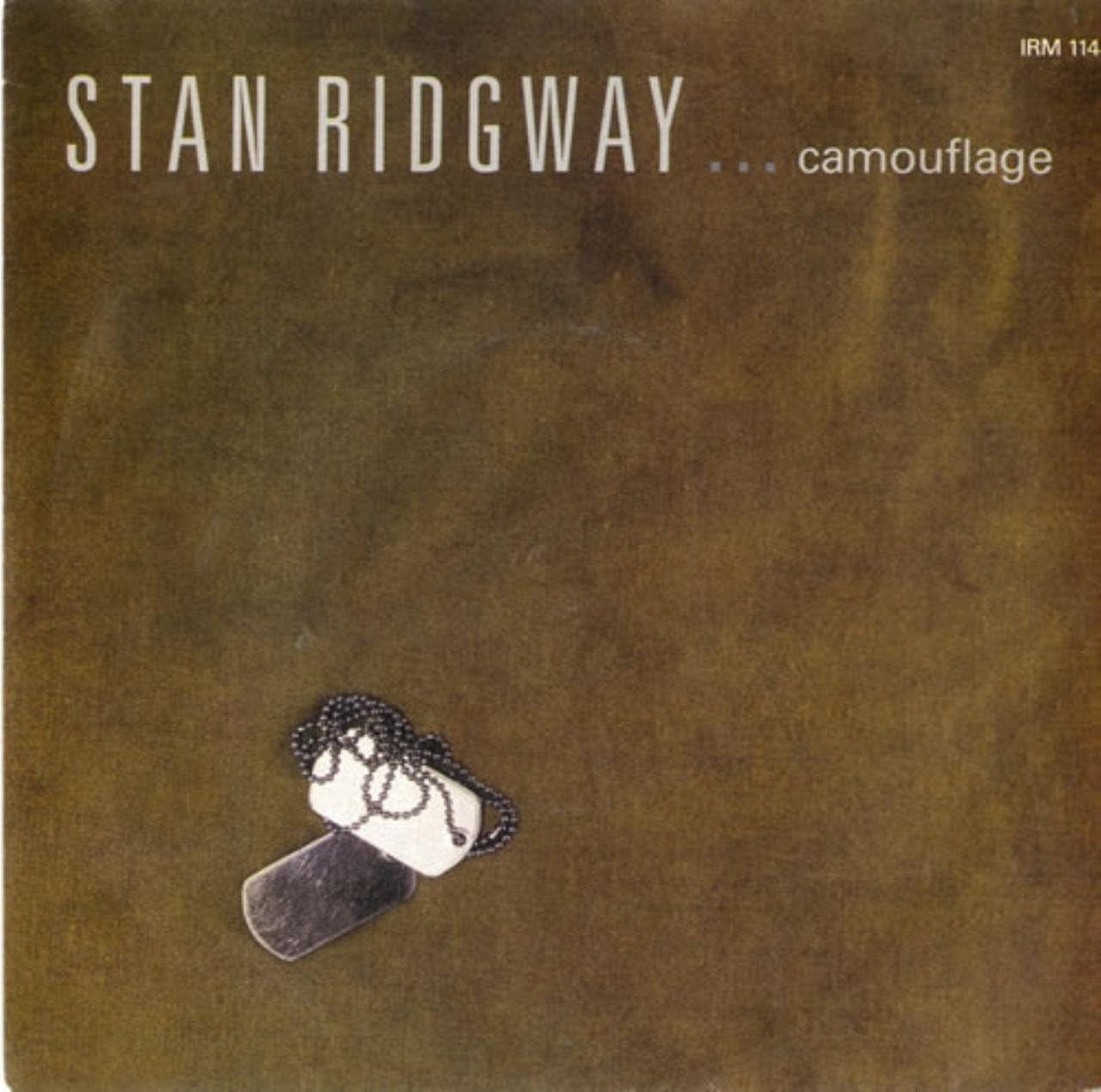 STAN RIDGWAY Camouflage 7