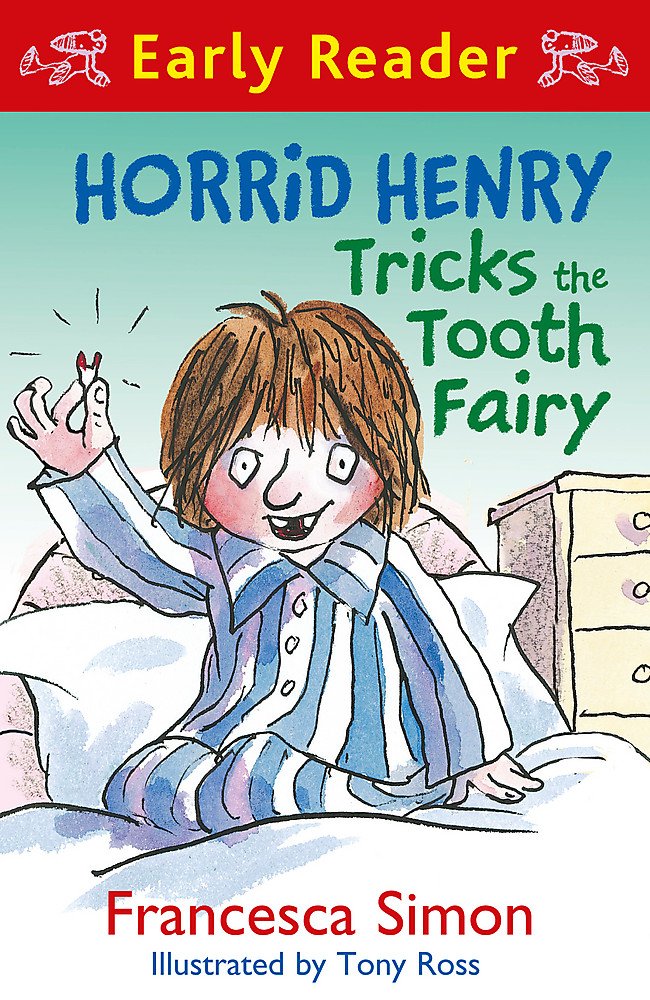 Horrid Henry Early Reader: Horrid Henry Tricks the: Book 22
