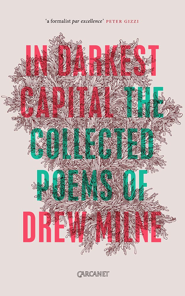 In Darkest Capital Collected Poems by Drew Milne (Paperback Book)