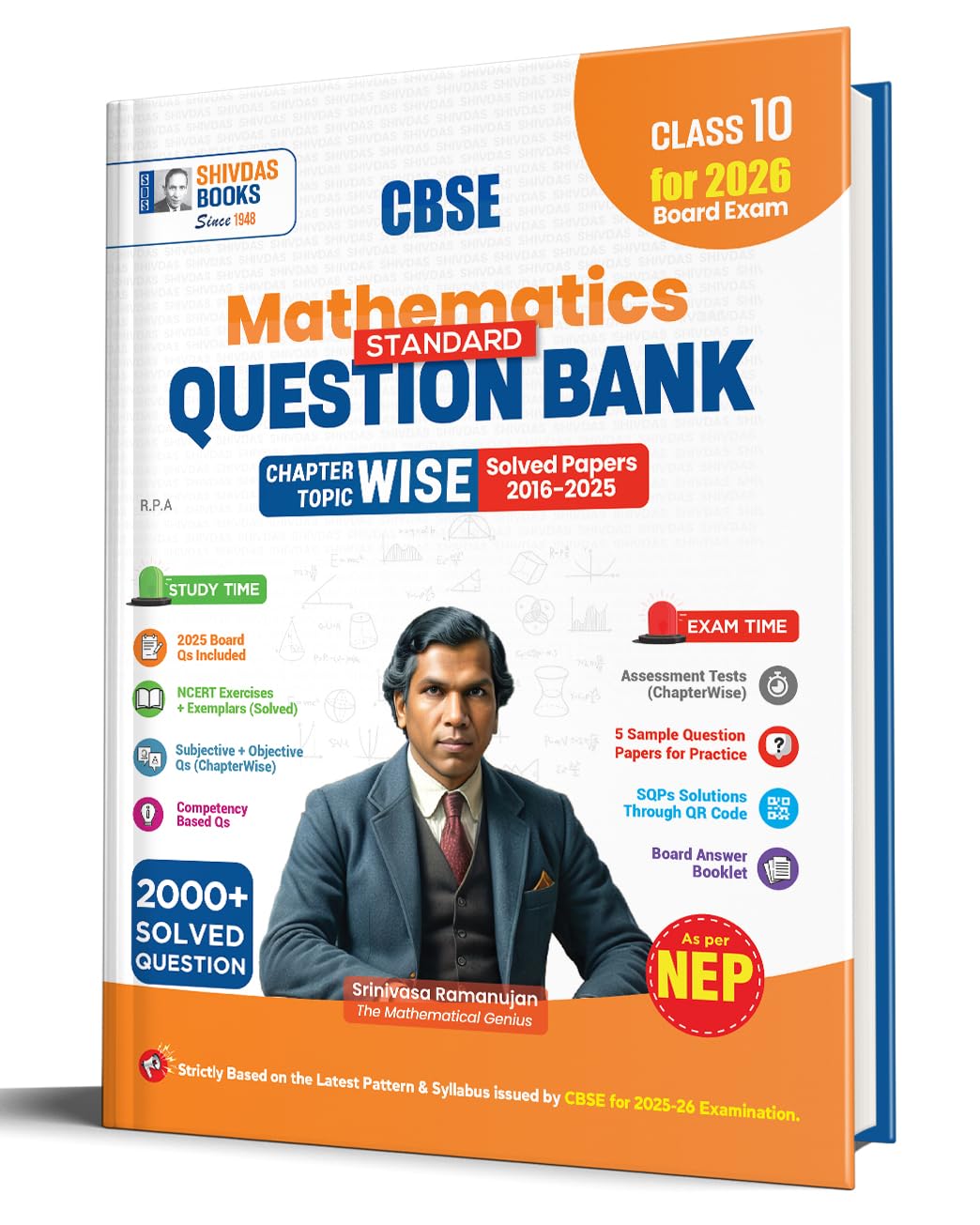 Shivdas CBSE Class 10 Mathematics Standard Chapterwise and Topicwise Question Bank with Previous Years Questions and Most-Probable CBQs for 2026 Board Exams (As per NEP) UPDATED