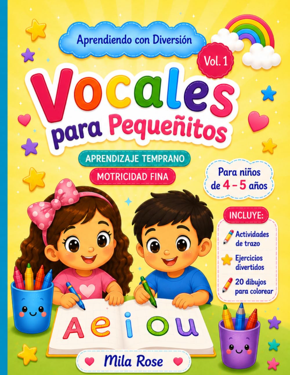 Vocales para Pequeñitos.: Aprendizaje temprano, actividades de trazo, repaso de vocales y dibujos para colorear. (Aprendiendo con Diversión)