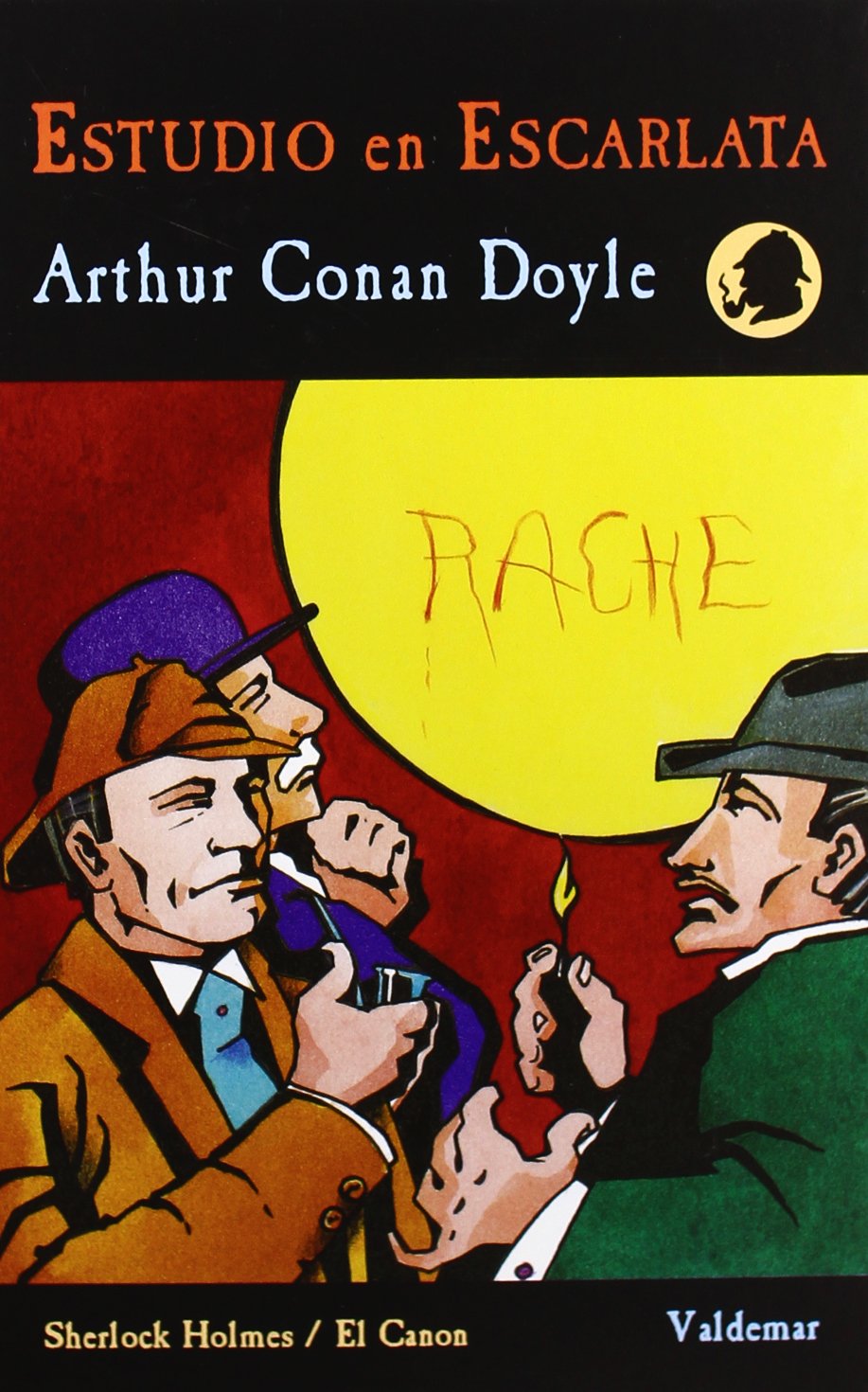 Estudio En Escarlata/study In Scarlet (Sherlock Holmes / El Canon)