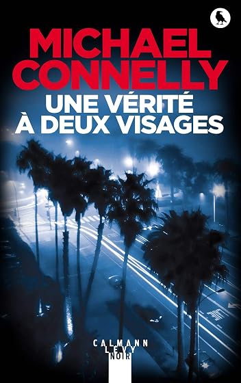 Une Verite a Deux Visages