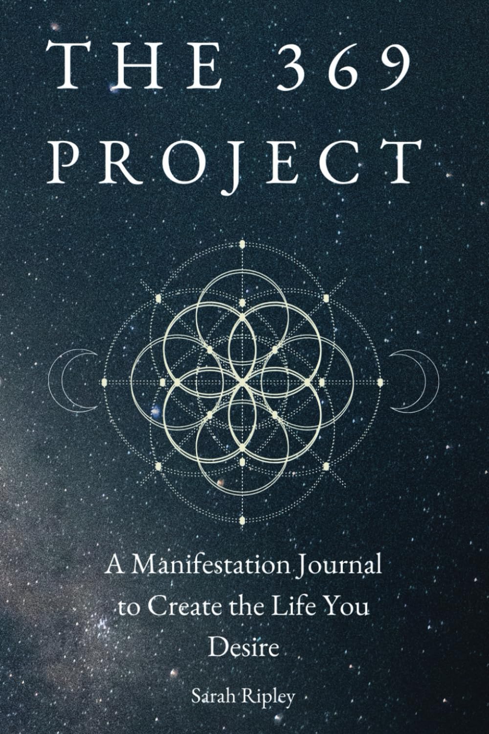 THE 369 PROJECT A Manifestation Journal To Create The Life You Desire the-369-project-a-manifestation-journal-to-create-the-life-you-desire