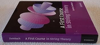 洋書 String Theory and Pale Physics A First Course in String Theory: Zwiebach, Barton