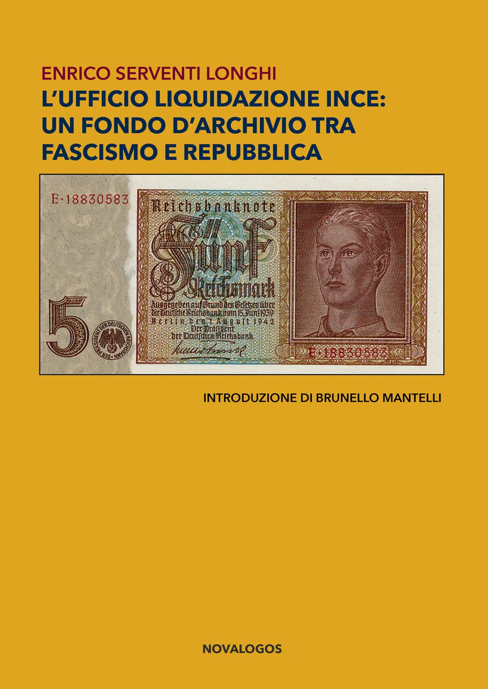 L'ufficio Liquidazione Ince: Un Fondo D'archivio Tra Fascismo E Repubblica. Ediz. Integrale - 4