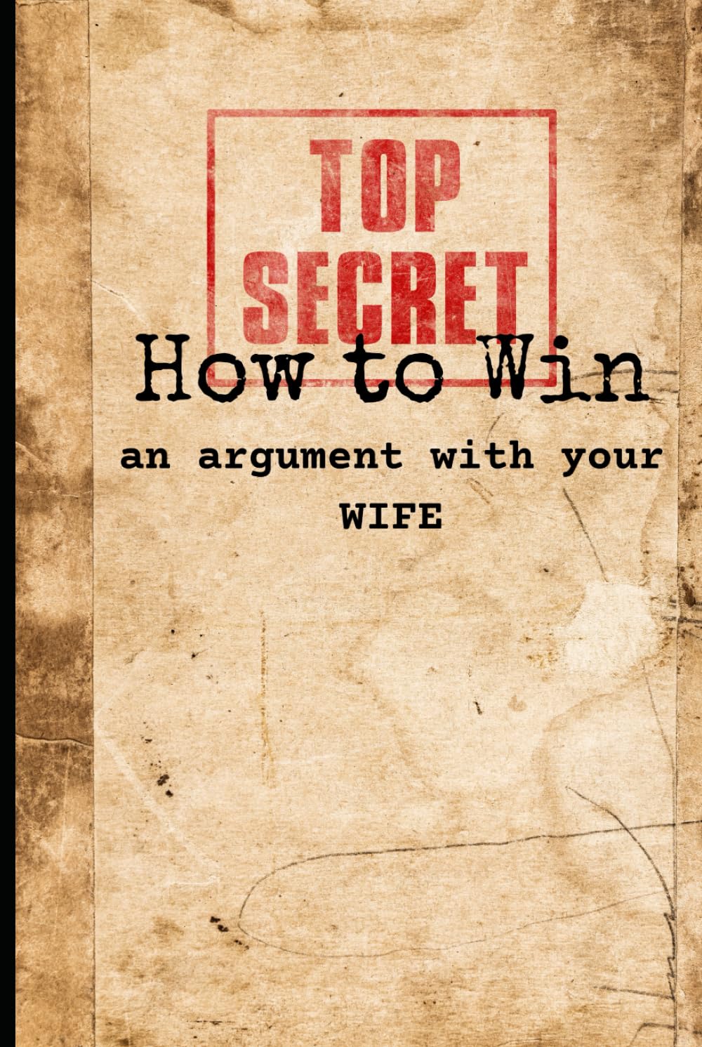 “How to Win an Argument with Your Wife”