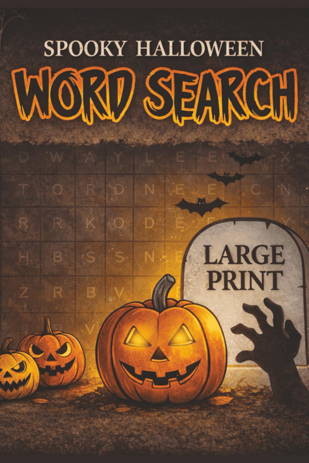 Spooky Halloween Word Search: 85 Large Print Halloween Word Search Puzzles — Spooky, Cute, Creepy & Horror-Inspired Fun