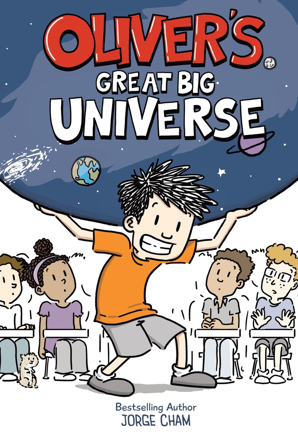 Oliver's Great Big Universe: A Novel