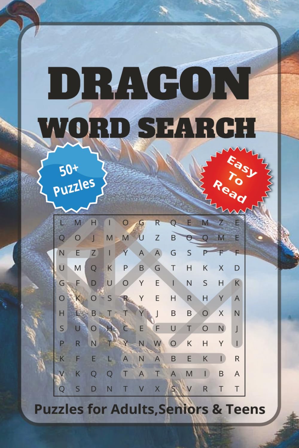 Dragon word search: Dragon Word Search Puzzle Book with Easy to Read Print About Dragons, Mythical words, Mythical Creatures, and More | 6x9 inches, ... for Vacations, Holidays and Relaxation