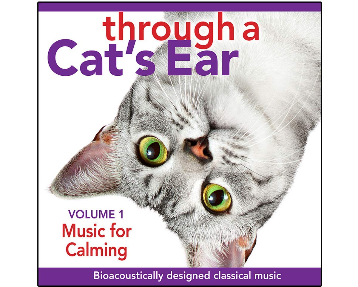 Through A Cat's Ear: Music For Calming Vol.1
