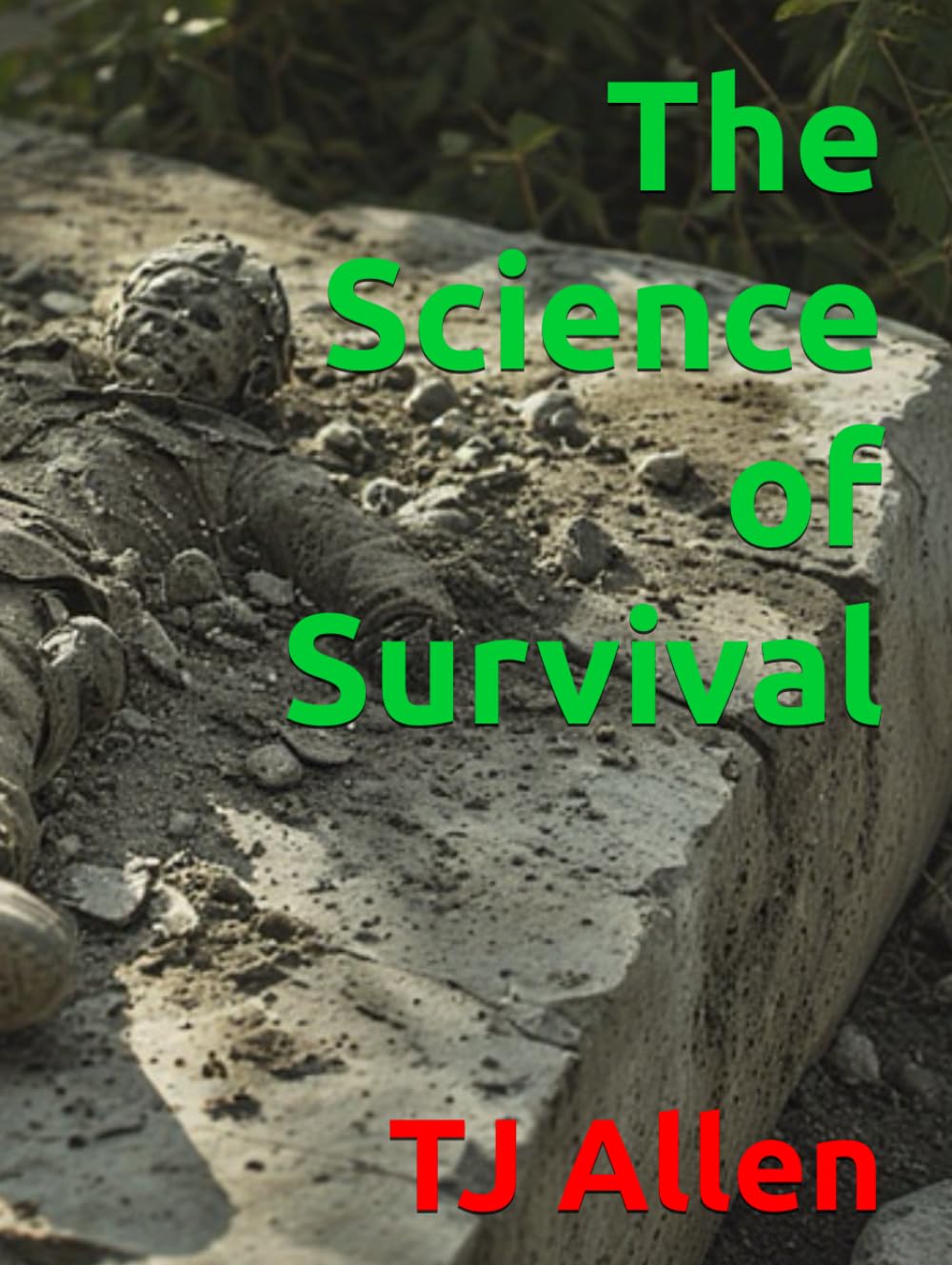 The Science of Survival (The Science of Everything)