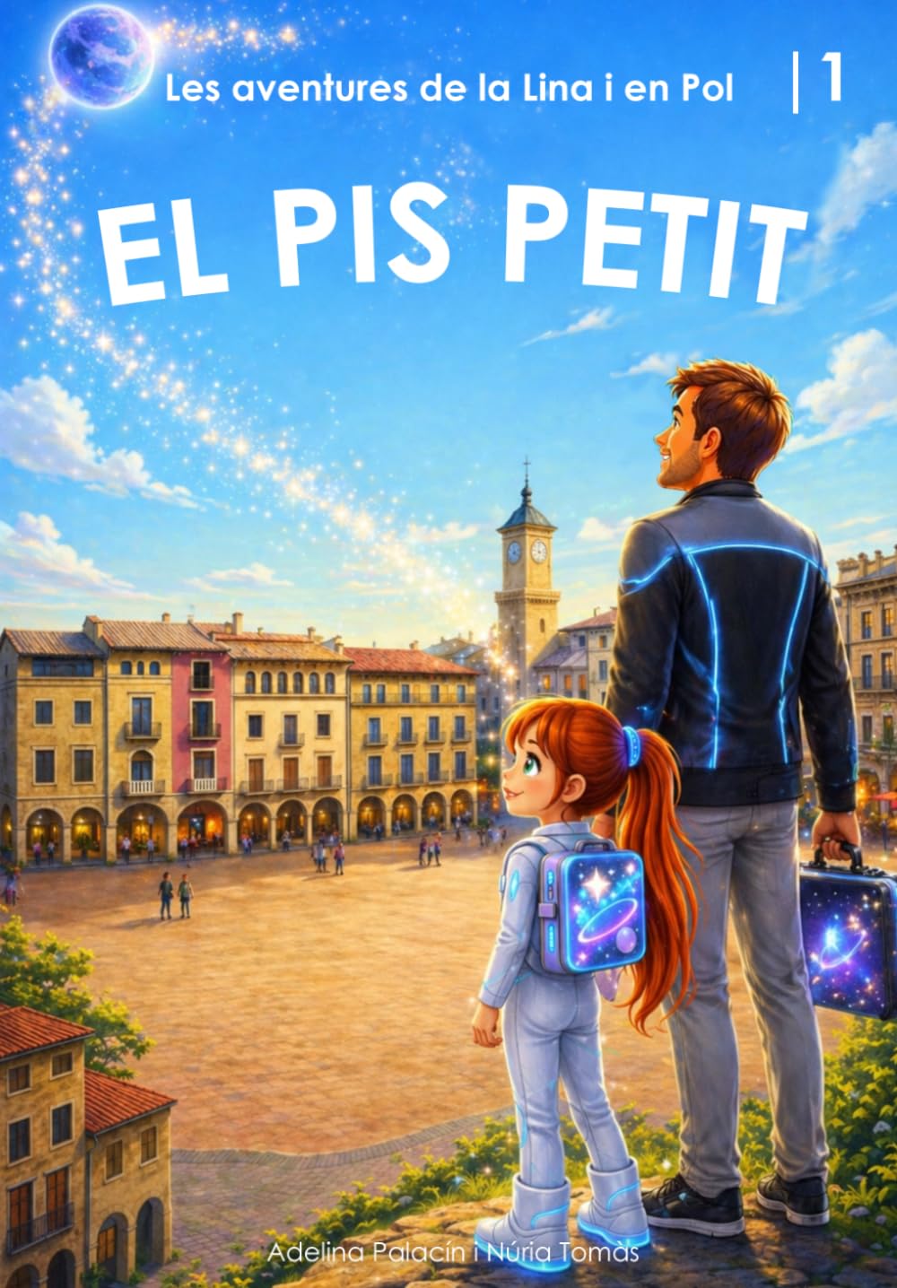 LES AVENTURES DE LA LINA I EN POL: EL PIS PETIT