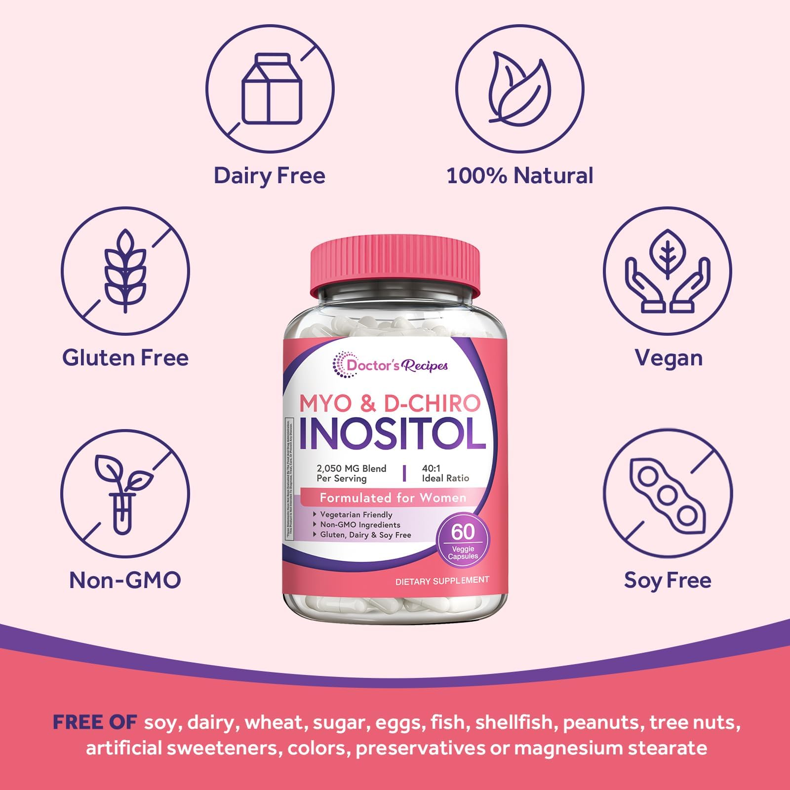 Doctor's Recipes Inositol Supplement for Women, Myo-Inositol & D-Chiro Inositol Capsules 2050mg per Serving, Ideal 40:1 Blend, 60 Vegan Caps — Amazon image 5