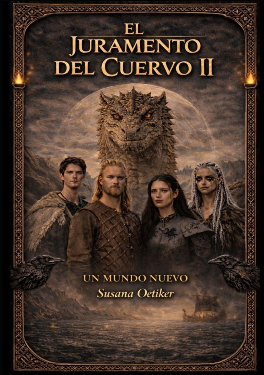 EL JURAMENTO DEL CUERVO II: El Nuevo Mundo
