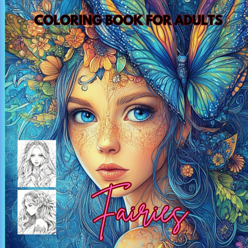 Fairies Coloring Book for Adults.: Tranquillity, stress relief Coloring.