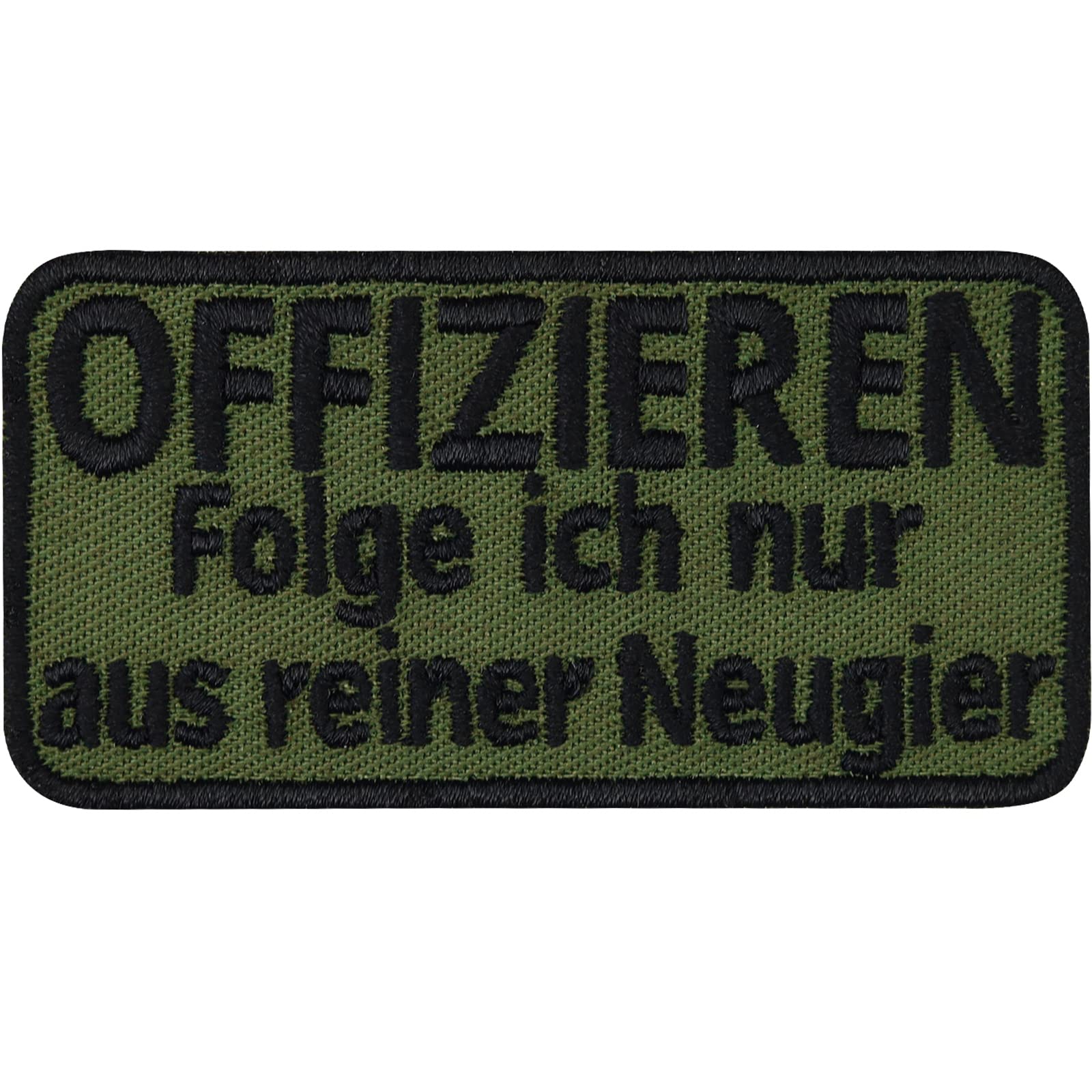 Tactical Morale Aufnäher "Offizieren folge ich nur aus reiner Neugier" Militär Patch zum annähen/aufbügeln | Offizier Abzeichen | Bundeswehr Geschenk Applikation für alle Stoffe | 70x35mm