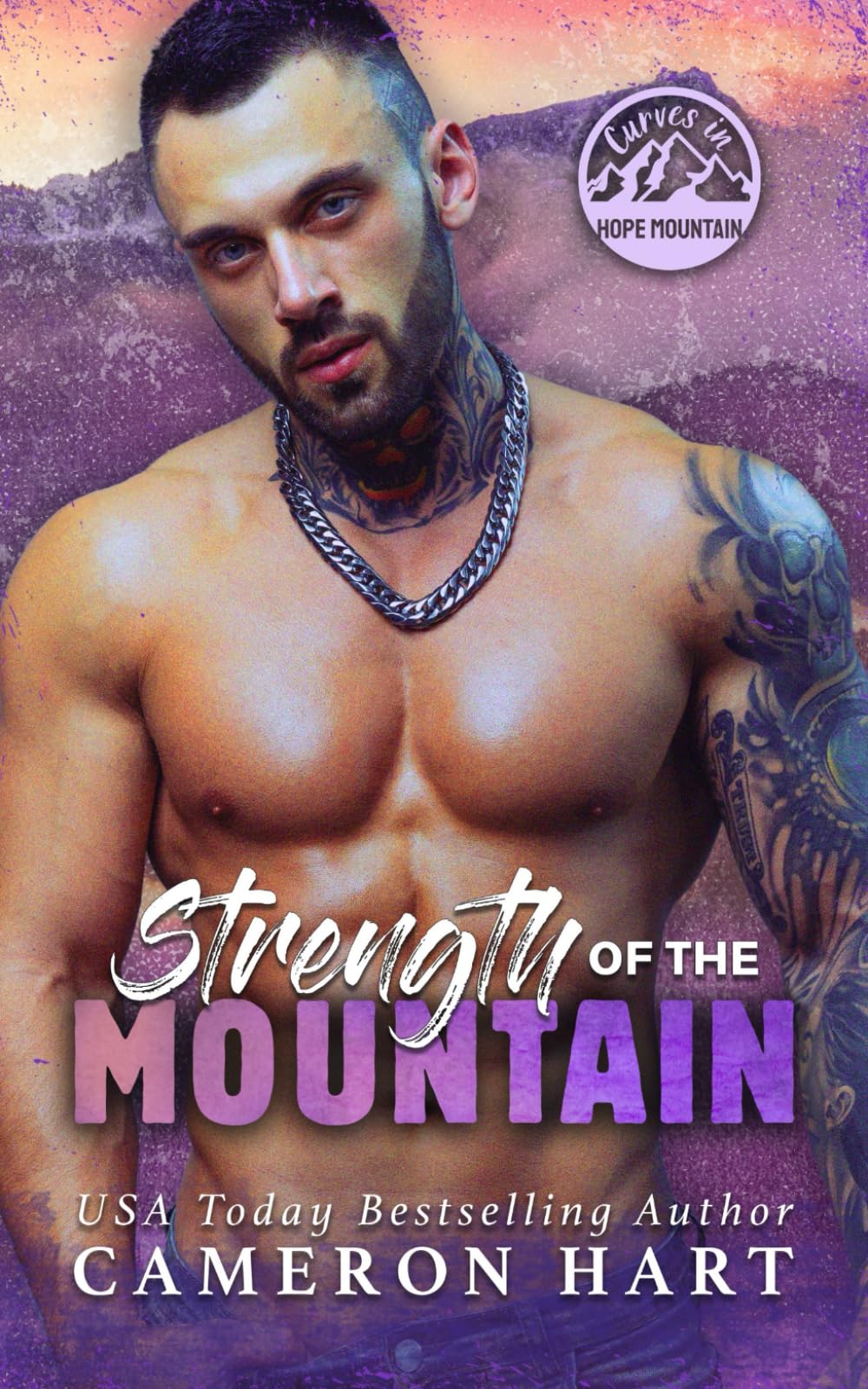 Strength of the Mountain: A Wounded Hero Instalove Romance: 4 (Curves in Hope Mountain)