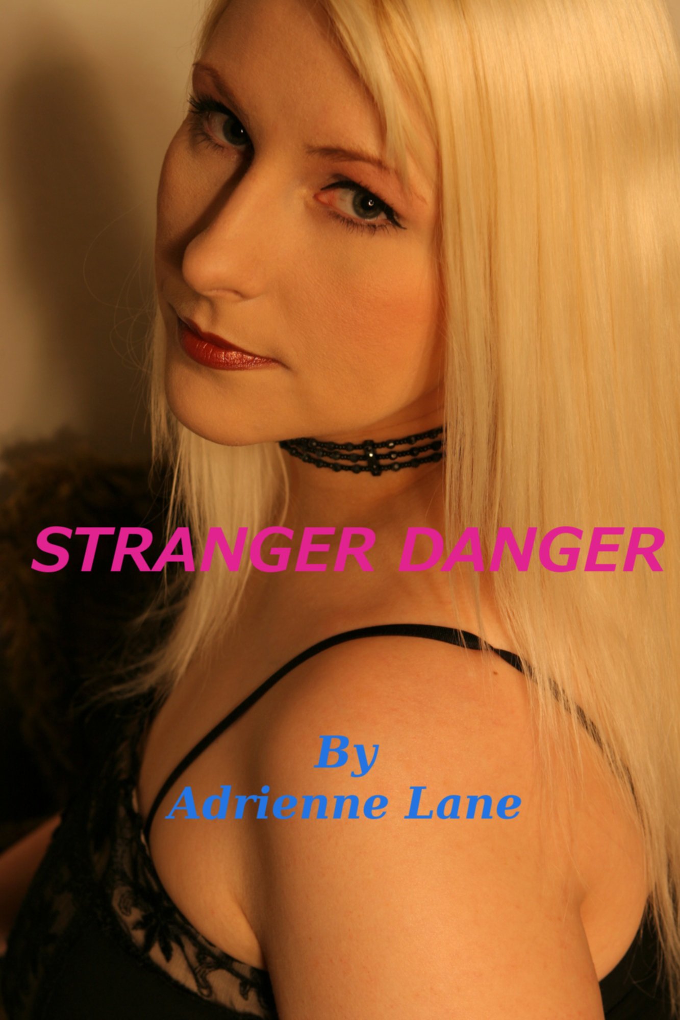 Stranger Danger