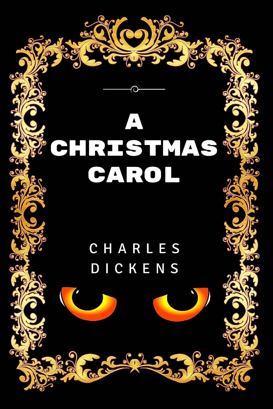 A Christmas Carol: Premium Edition - Illustrated