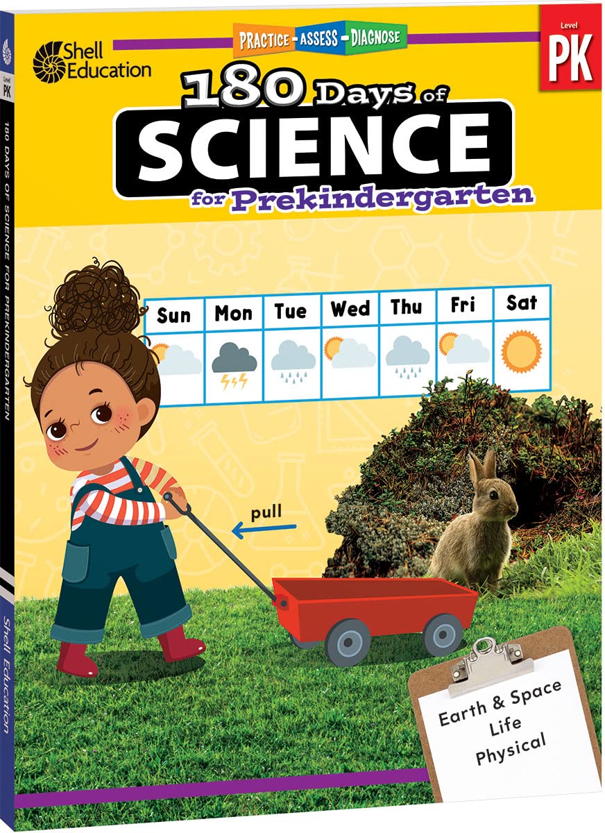 180 Days(tm): Science for Pre-Kindergarten Practice Workbook for Classroom and Home, Cool and Fun Practice Created by Teachers (180 Days of Practice)