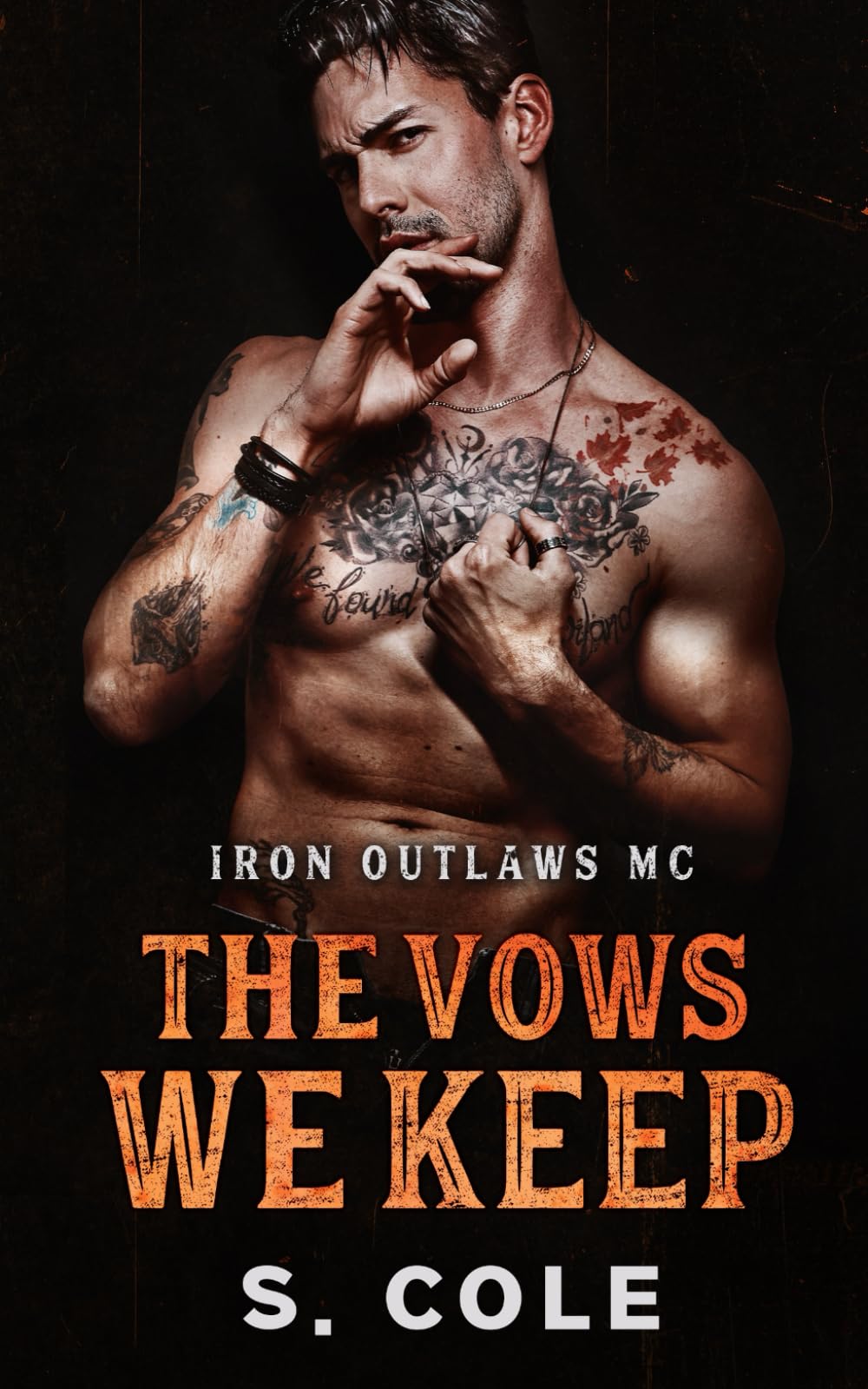 The Vows We Keep: Iron Outlaws MC Book 5