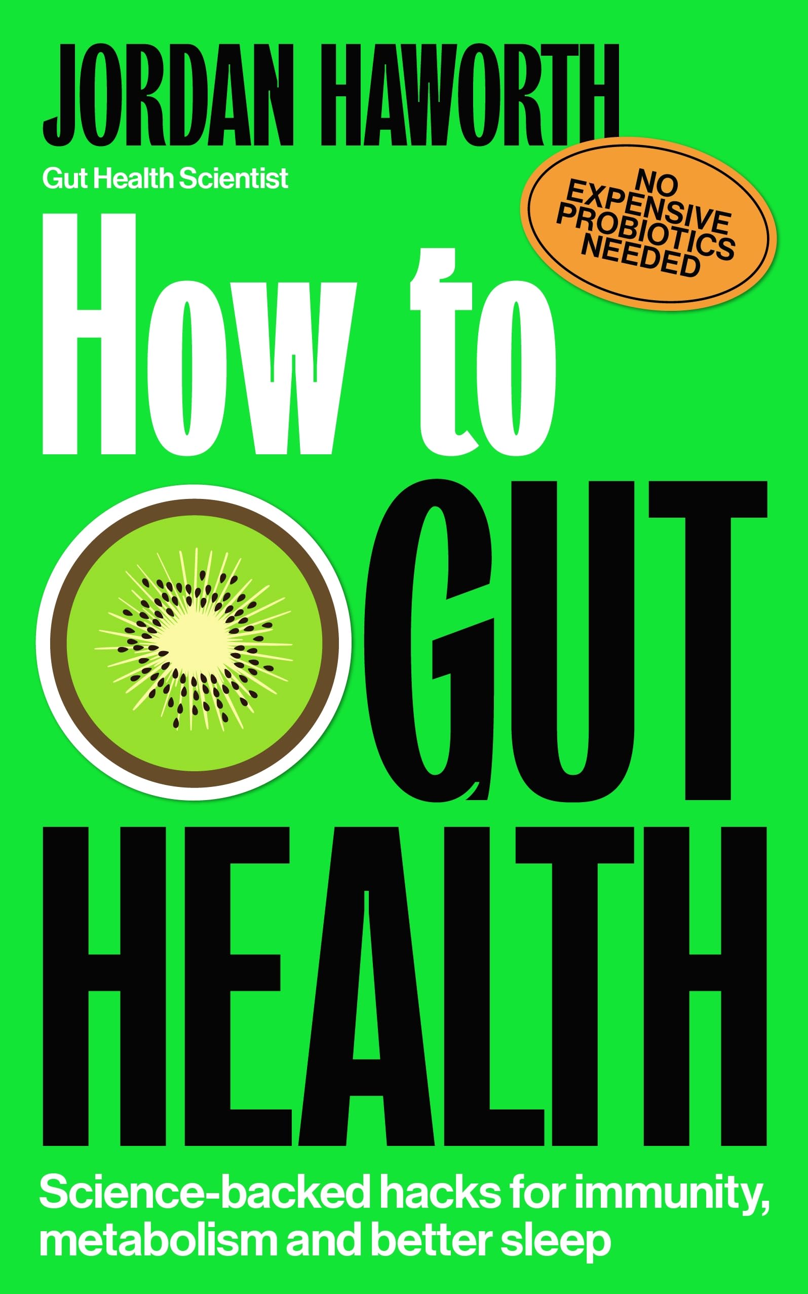 How to Gut Health: Science-backed hacks for immunity, metabolism and better sleep