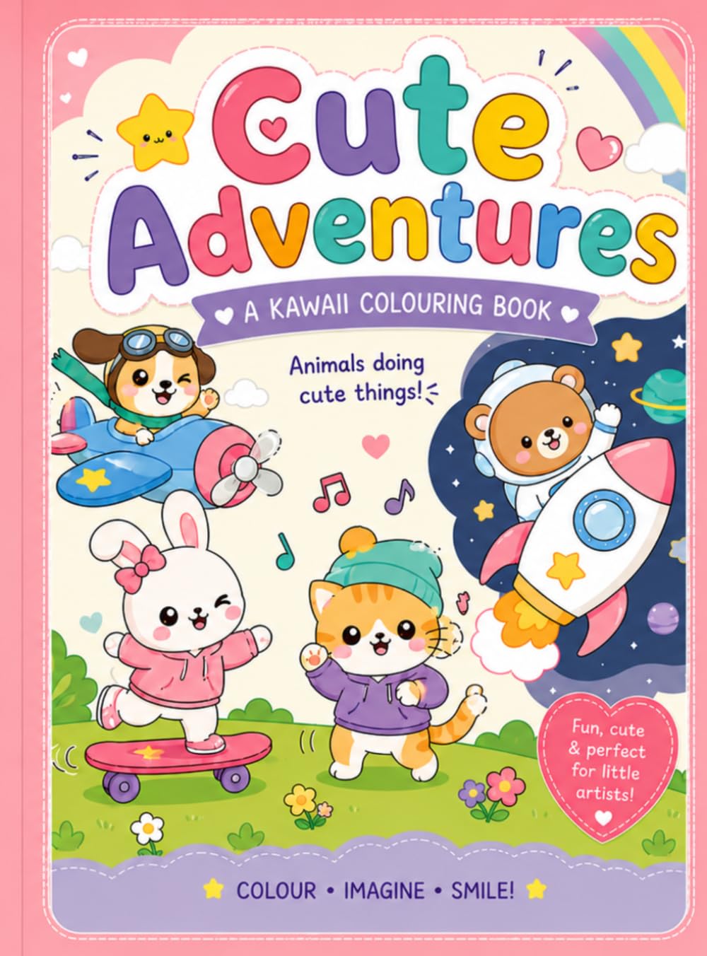 Cute Adventures: A Kawaii colouring book (Kawaii Cute Adventures Colouring Book Series)