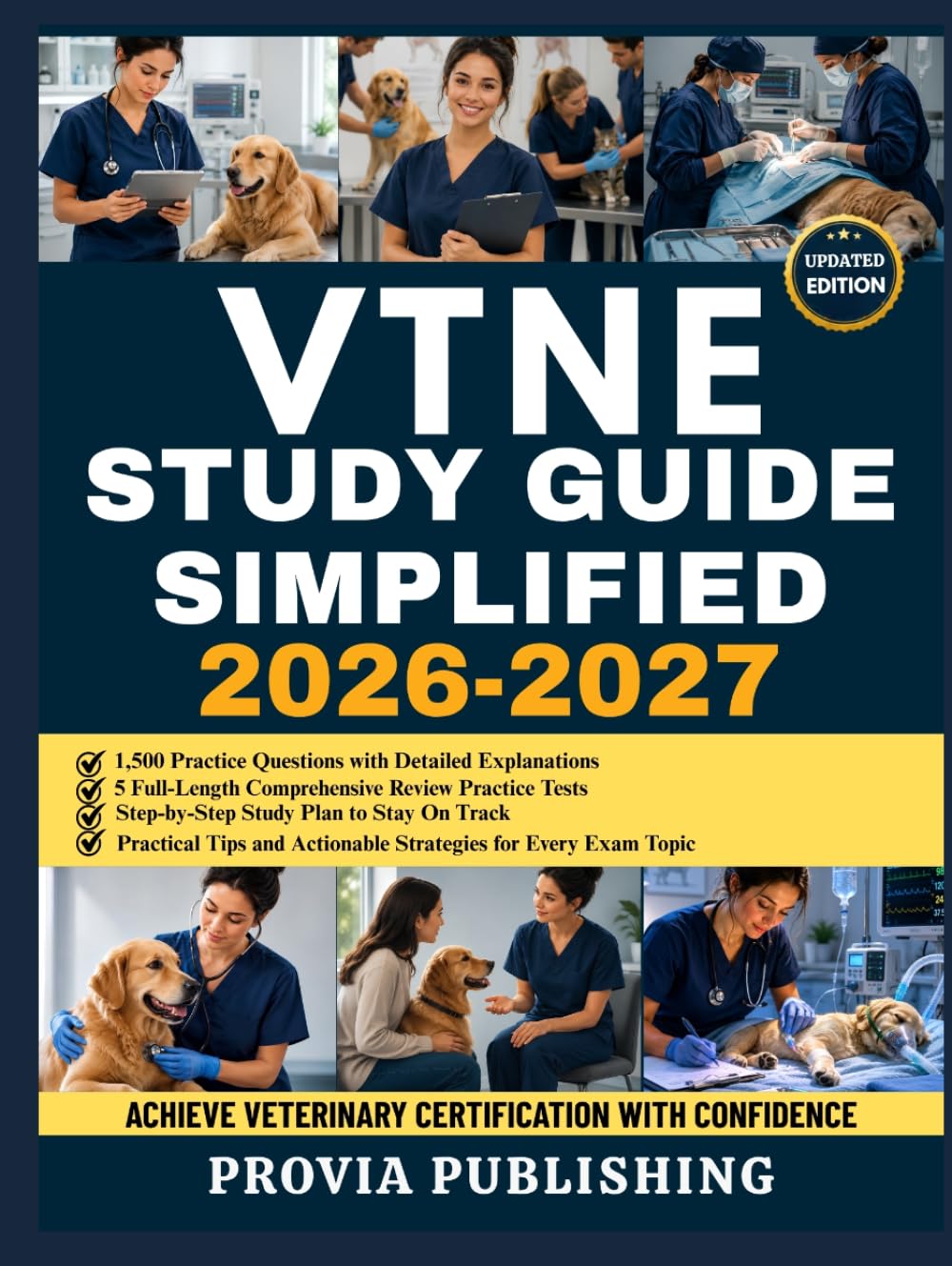 VTNE Study Guide Simplified: 1,500 Full-Length Practice Questions with Detailed Explanations, Study Plans, Review Tests, and Practical Strategies to Prepare for the Veterinary Technician Exam